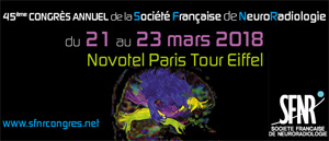 45ème Congrès de la SFNR - Société Française de NeuroRadiologie